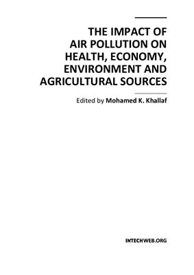 Khallaf M.K. (ed.) The Impact of Air Pollution on Health, Economy, Environment and Agricultural Sources