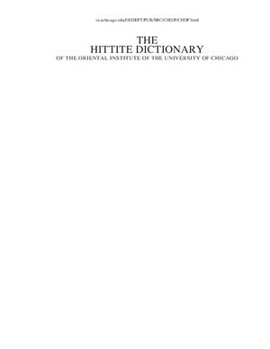 Güterbock Hans G., Hoffner Harry A. The Hittite dictionary