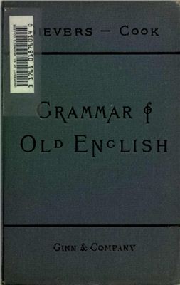 Sievers Eduard. Grammar of Old English