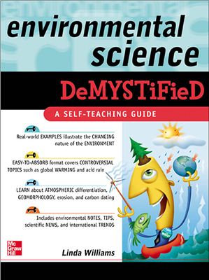 Williams L. Environmental Science Demystified: A Self-Teaching Guide