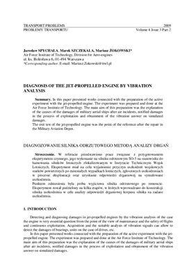 Spychala J., Szczekala M., Zokowski M. Diagnosis of the jet-propelled engine by vibration analysis