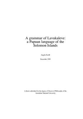 Terril, A. A Grammar of Lavukaleve: A Papuan Language of the Solomon Islands