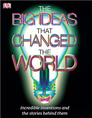 Ferris J., Goldsmith M., Graham I., MacGill S., Mills A., Thomas I., Turner M. Ideas That Changed the World