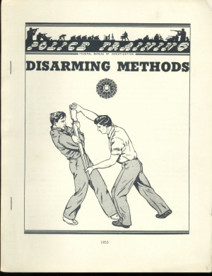 FBI-Disarming Metods. A Handbook for Law Enforcement Officers