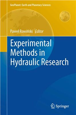 Rowiski P. Experimental Methods in Hydraulic Research