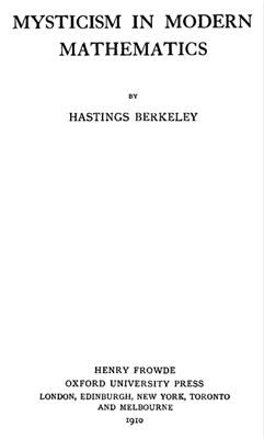Berkeley H. Mysticism in Modern Mathematics