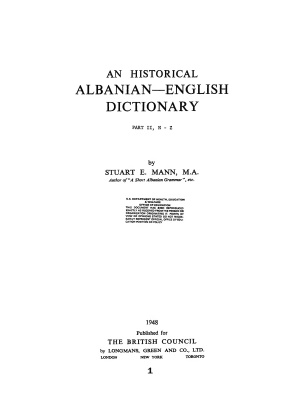 Mann Stuart E. An Historical Albanian-English Dictionary: Part II, N-Z