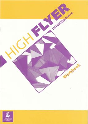 Sheelagh Deller, Ana Acevedo High Flyer: Intermediate Workbook (HIFL)