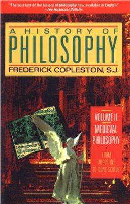 Copleston F. History of Philosophy. Volume 2: Medieval Philosophy